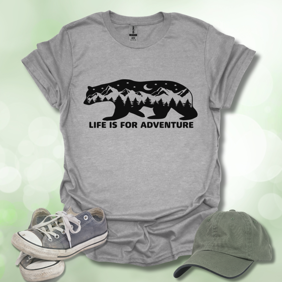Bear T-Shirt - Life is For Adventure