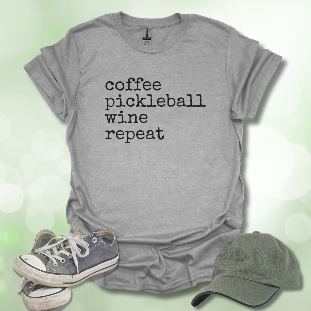 Coffee Pickleball Wine Repeat Tee