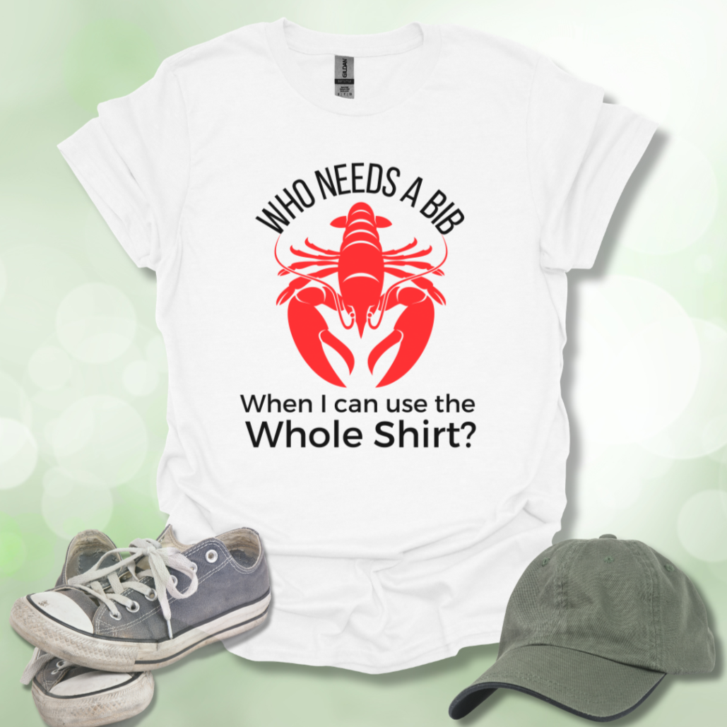 Lobster Lover Tee - Who Needs a Bib?