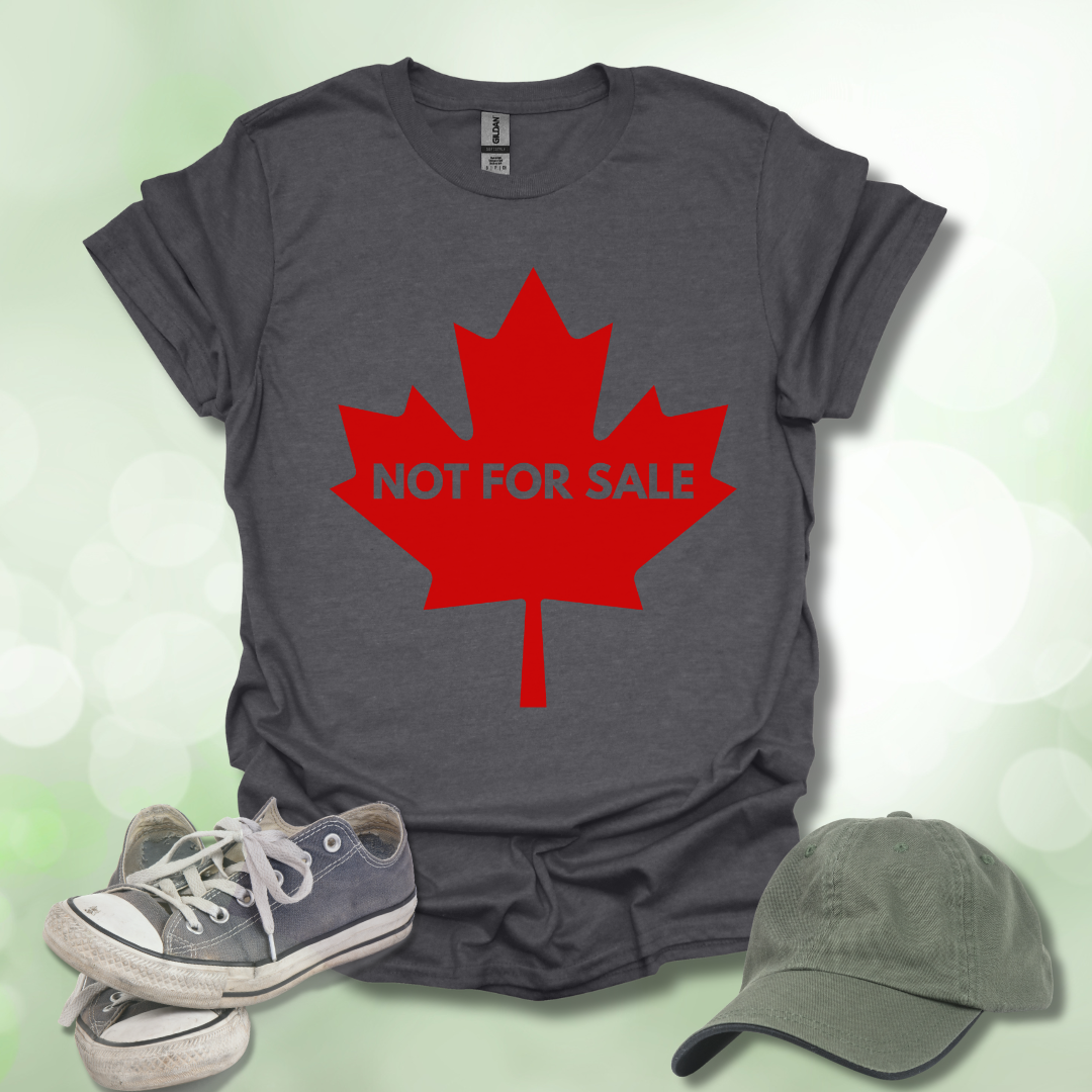 Not For Sale' Canadian Maple Leaf T-Shirt