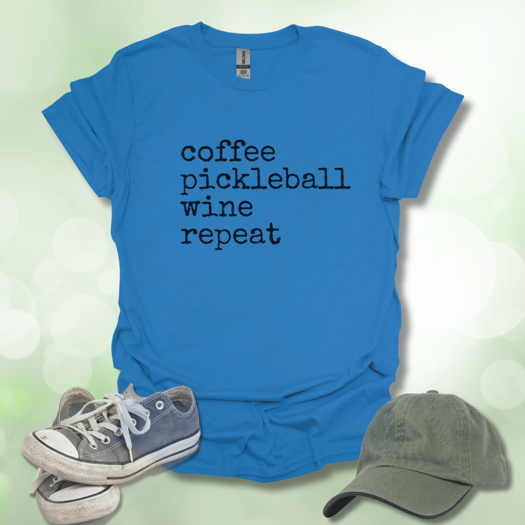 Coffee Pickleball Wine Repeat Tee