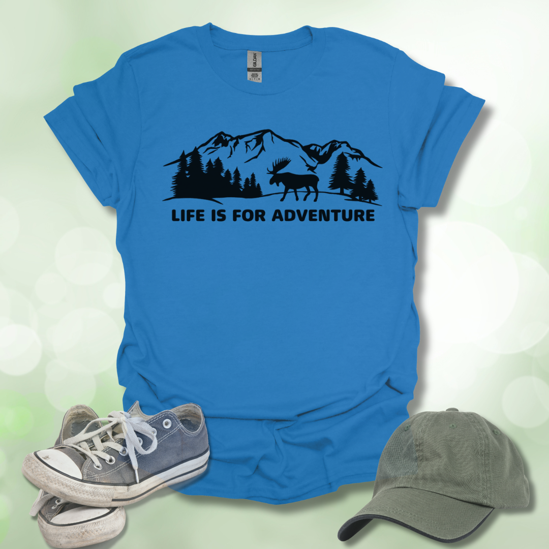 Life Is For Adventure T-Shirt