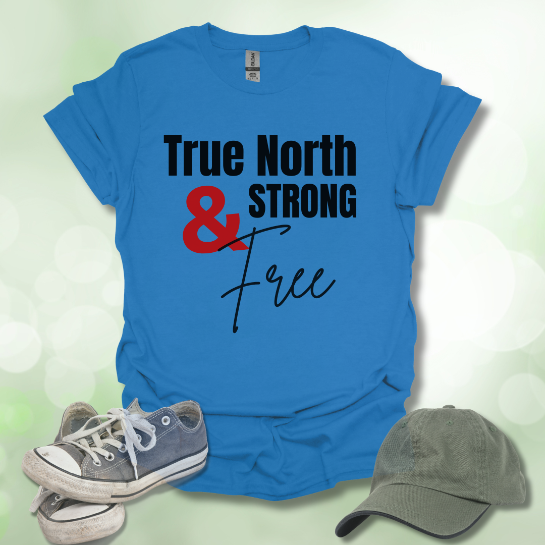 True North & Strong Free