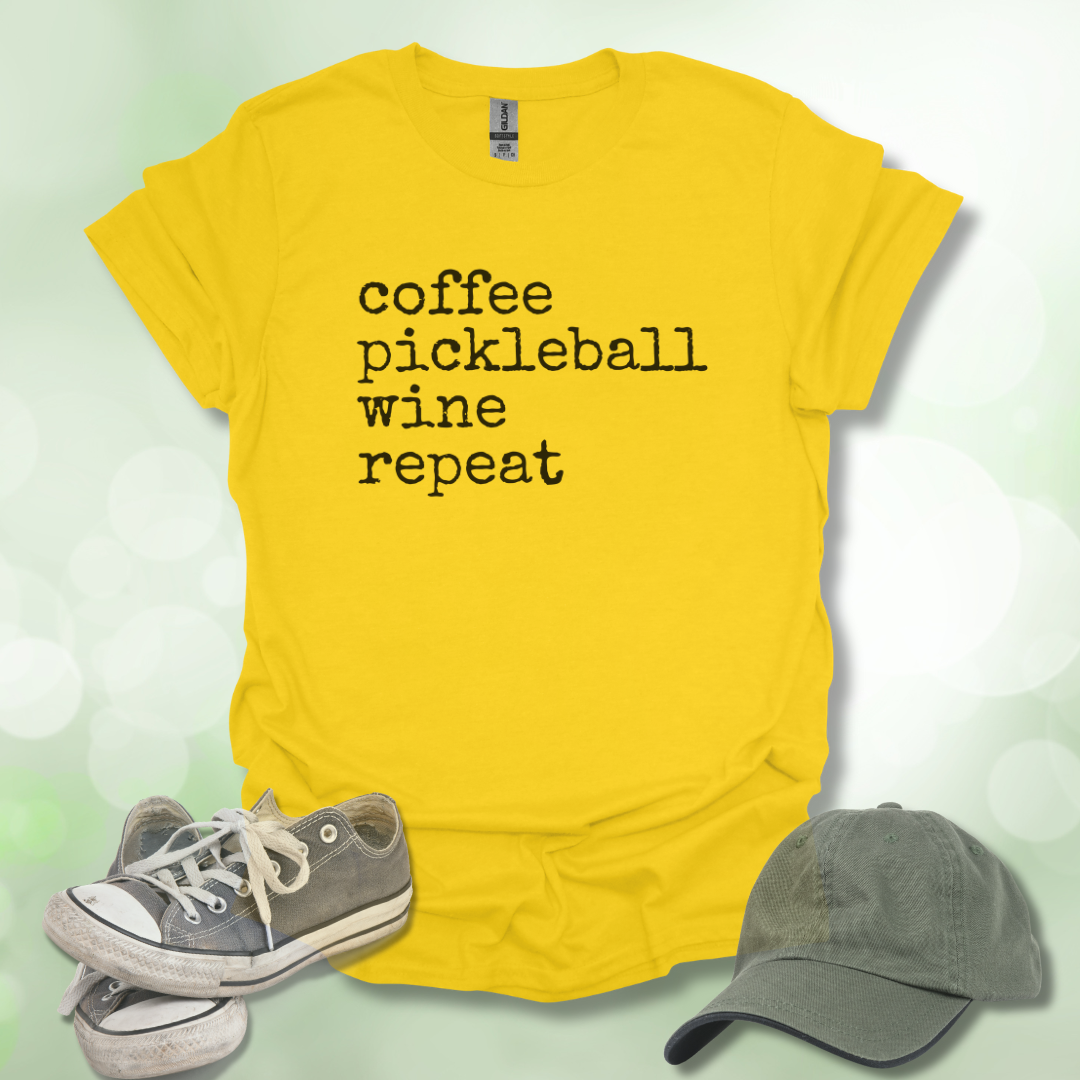 Coffee Pickleball Wine Repeat Tee