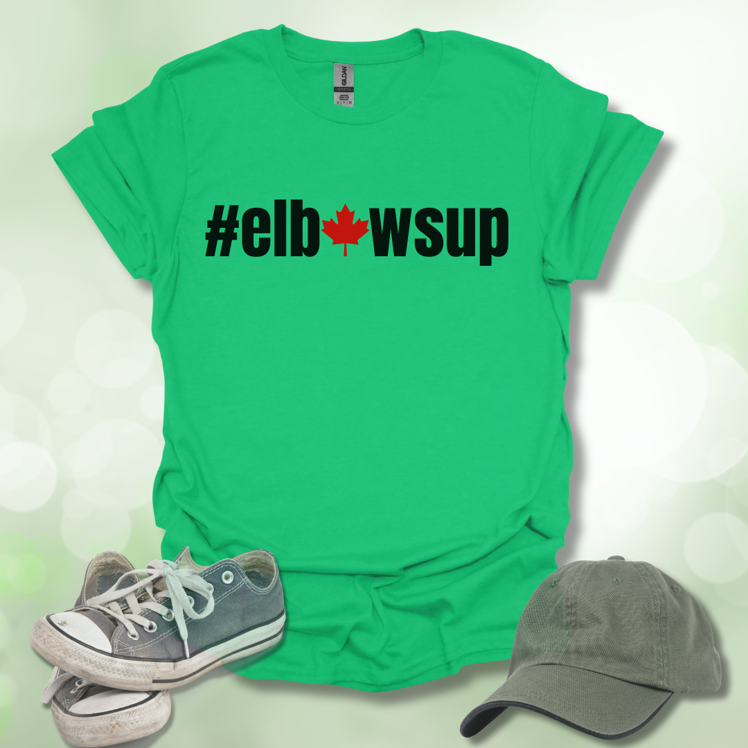 #elbowsup Canadian T-shirt