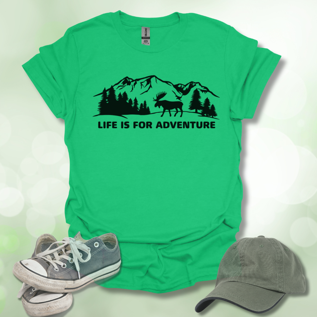 Life Is For Adventure T-Shirt