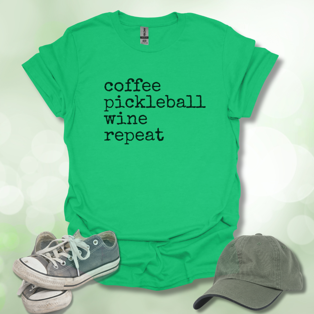 Coffee Pickleball Wine Repeat Tee