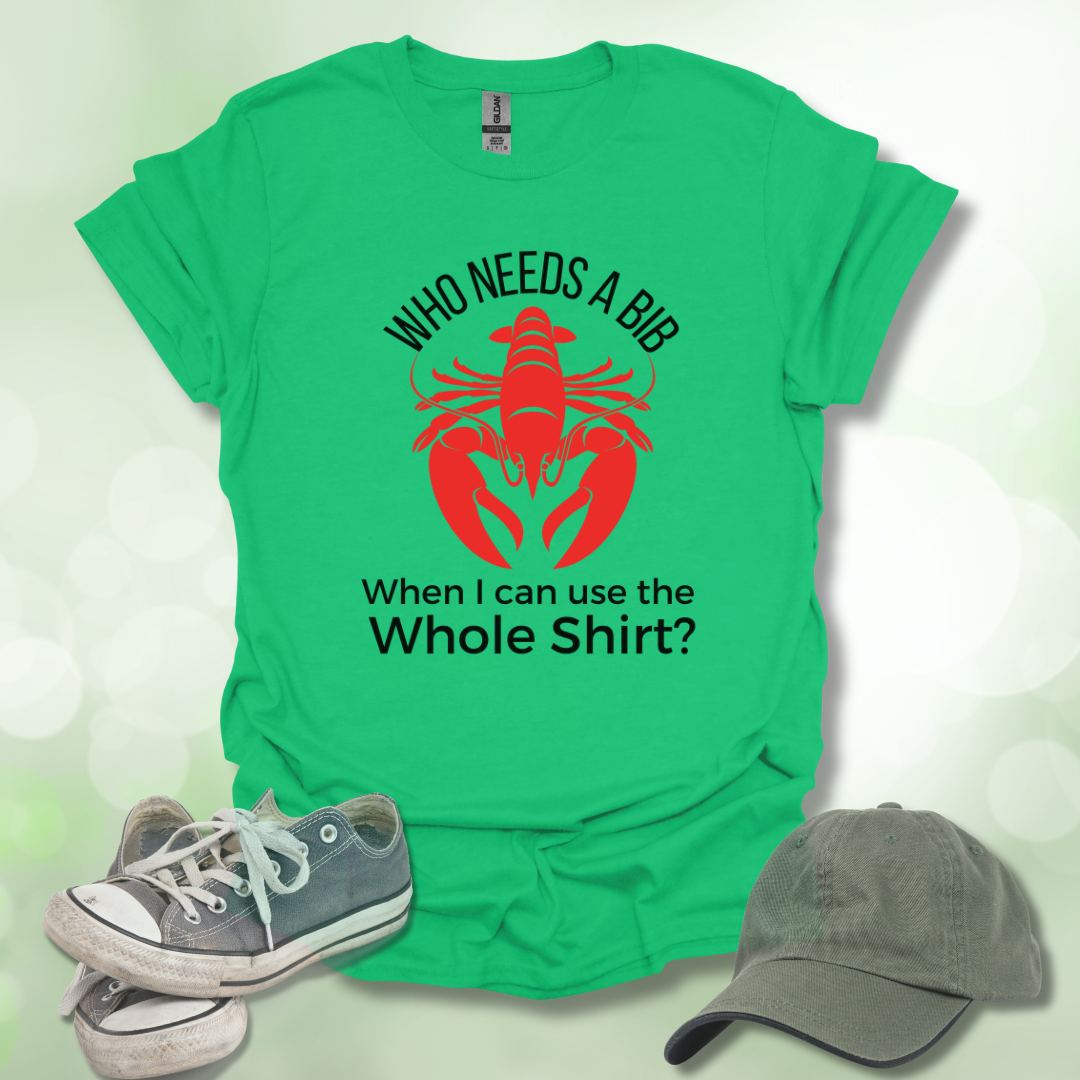 Lobster Lover Tee - Who Needs a Bib?