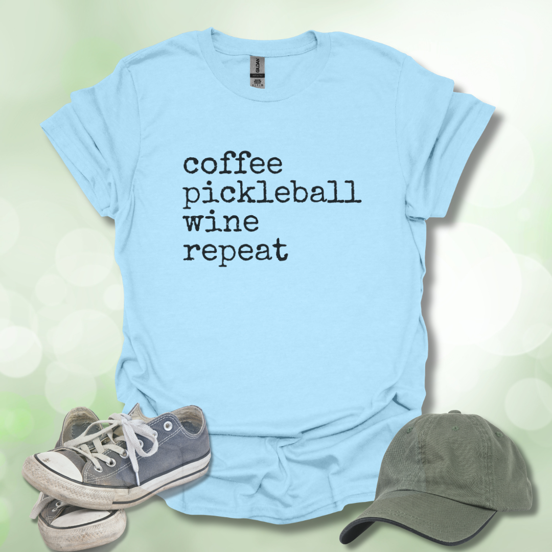 Coffee Pickleball Wine Repeat Tee