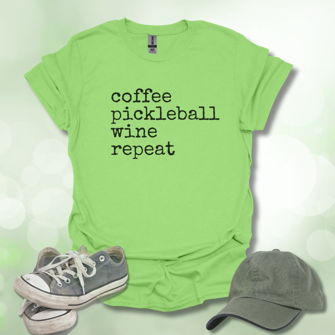 Coffee Pickleball Wine Repeat Tee