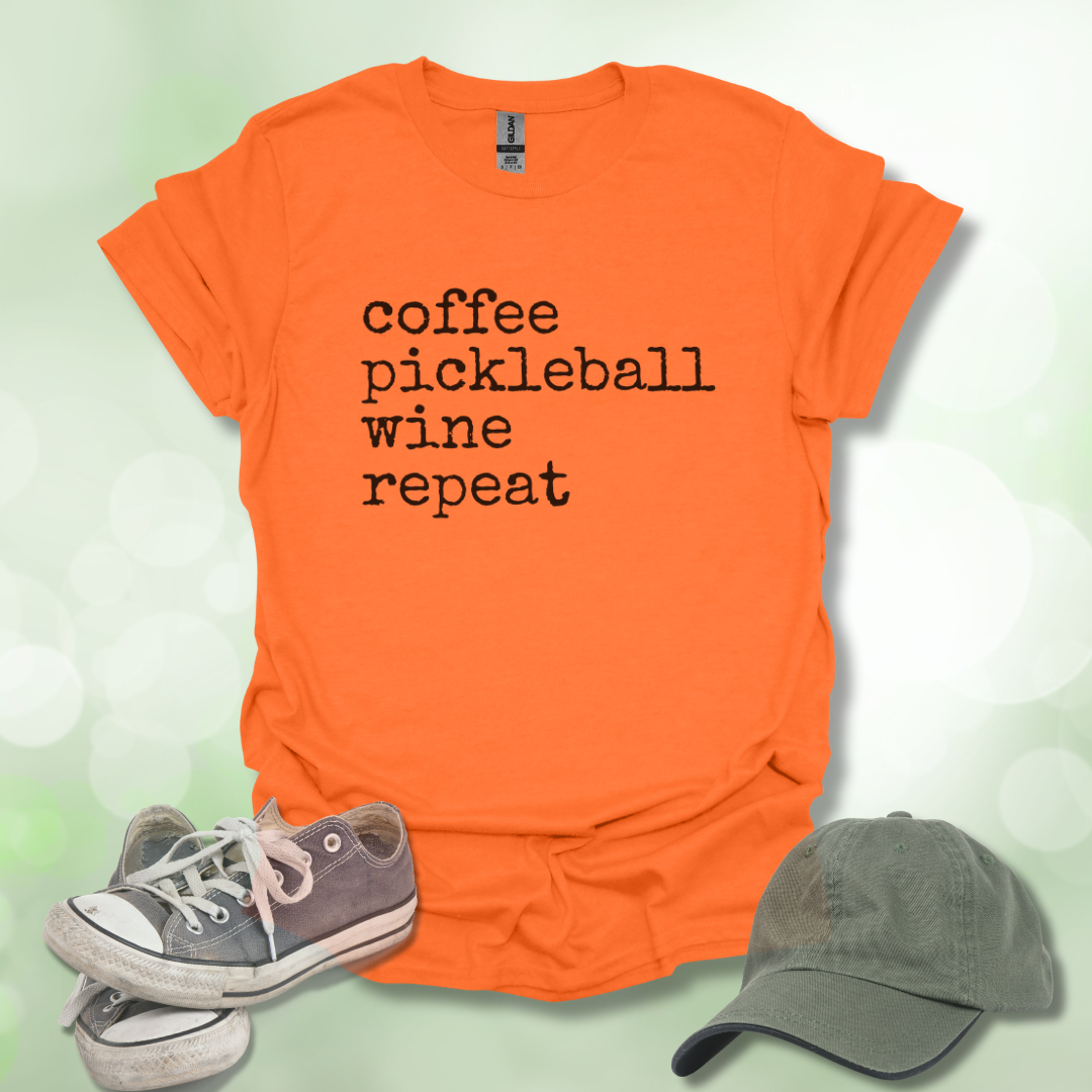 Coffee Pickleball Wine Repeat Tee