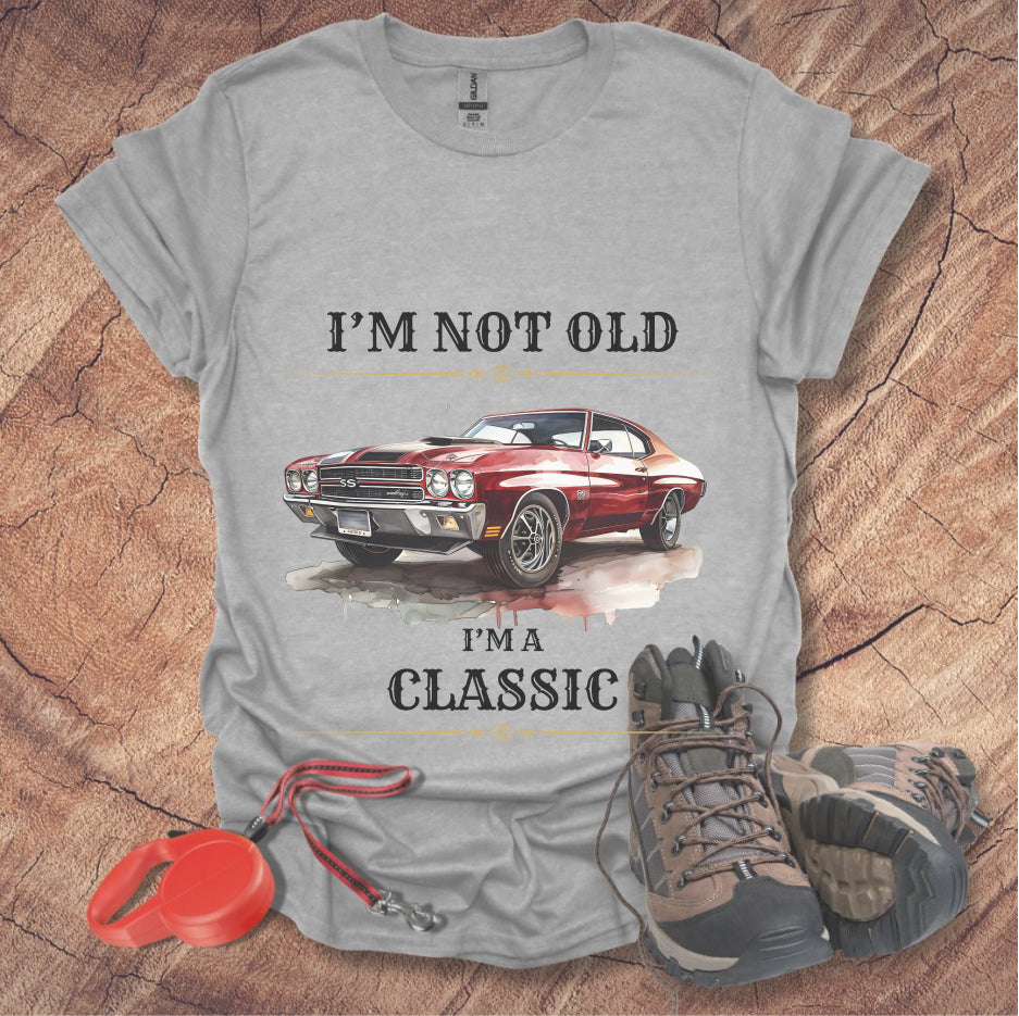 Classic Car Lover T-Shirt - "I'm Not Old, I'm A Classic"