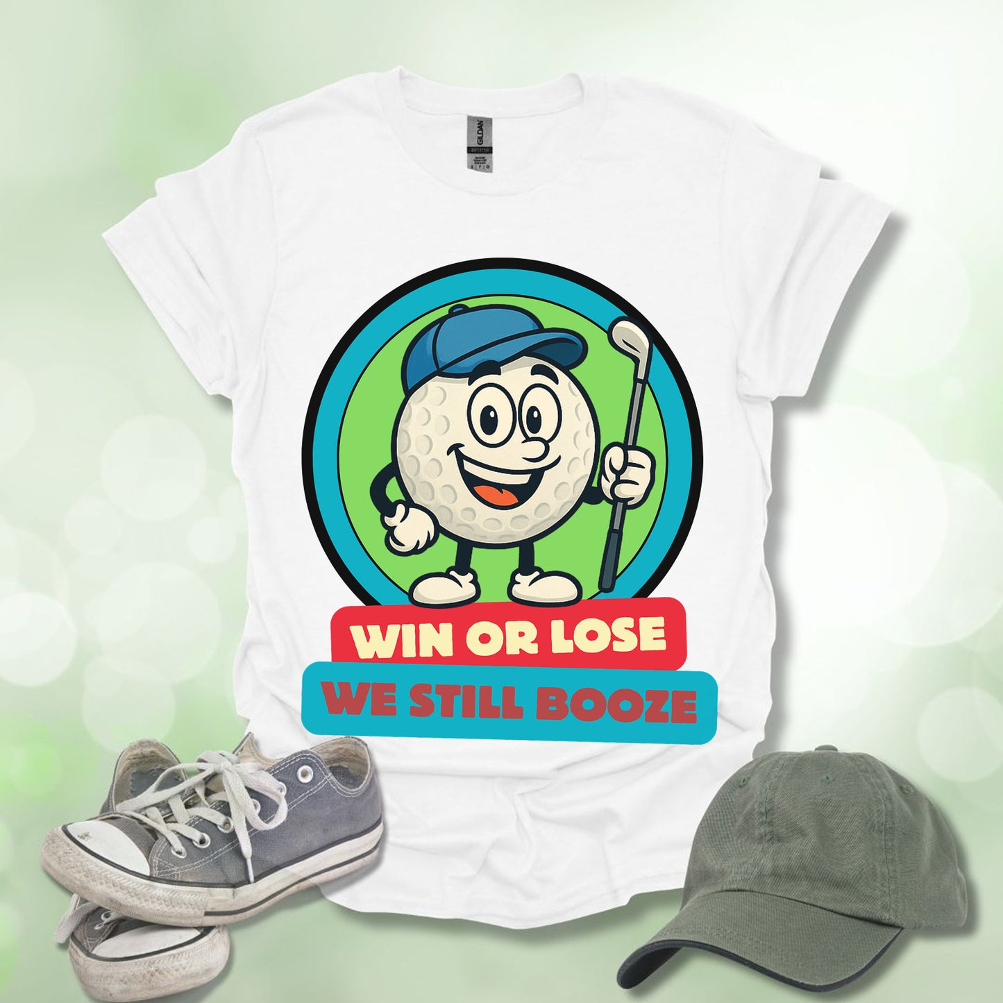 Golf T-shirt - Win or Lose, We Still Booze