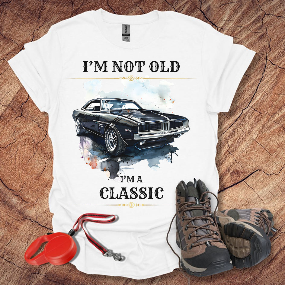 Classic Car Lover T-Shirt - "I'm Not Old, I'm A Classic"