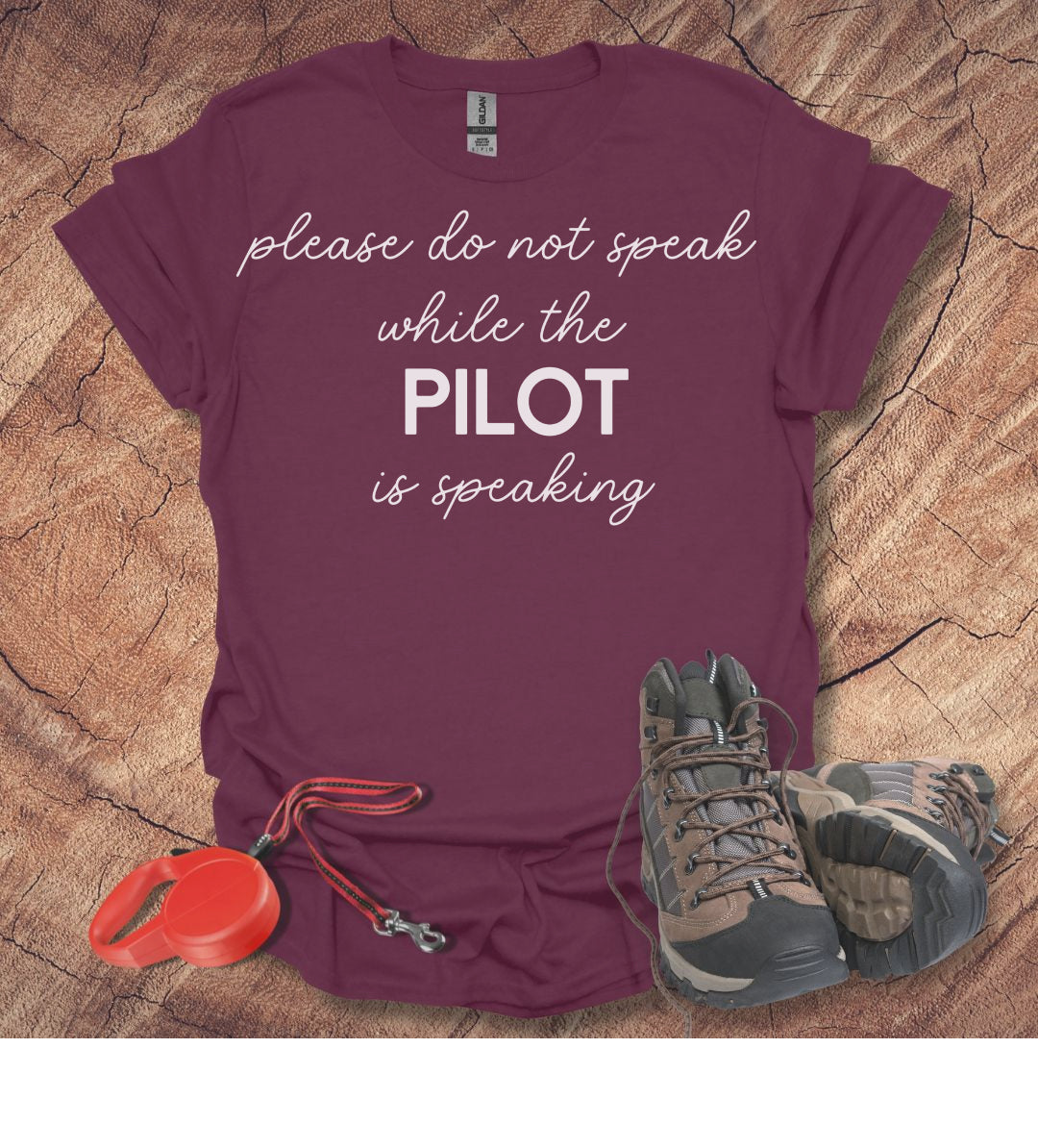 Unisex T-Shirt - 'Please Do Not Speak While The Pilot Is Speaking'