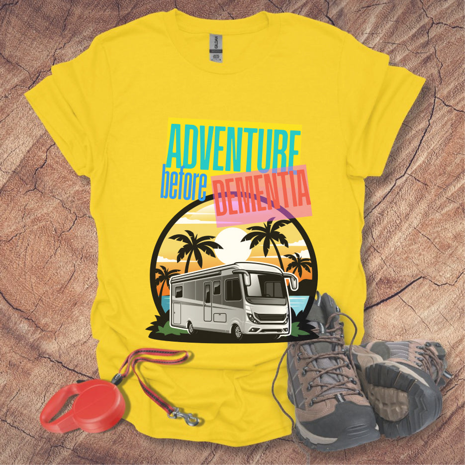 Adventure Before Dementia Shirt