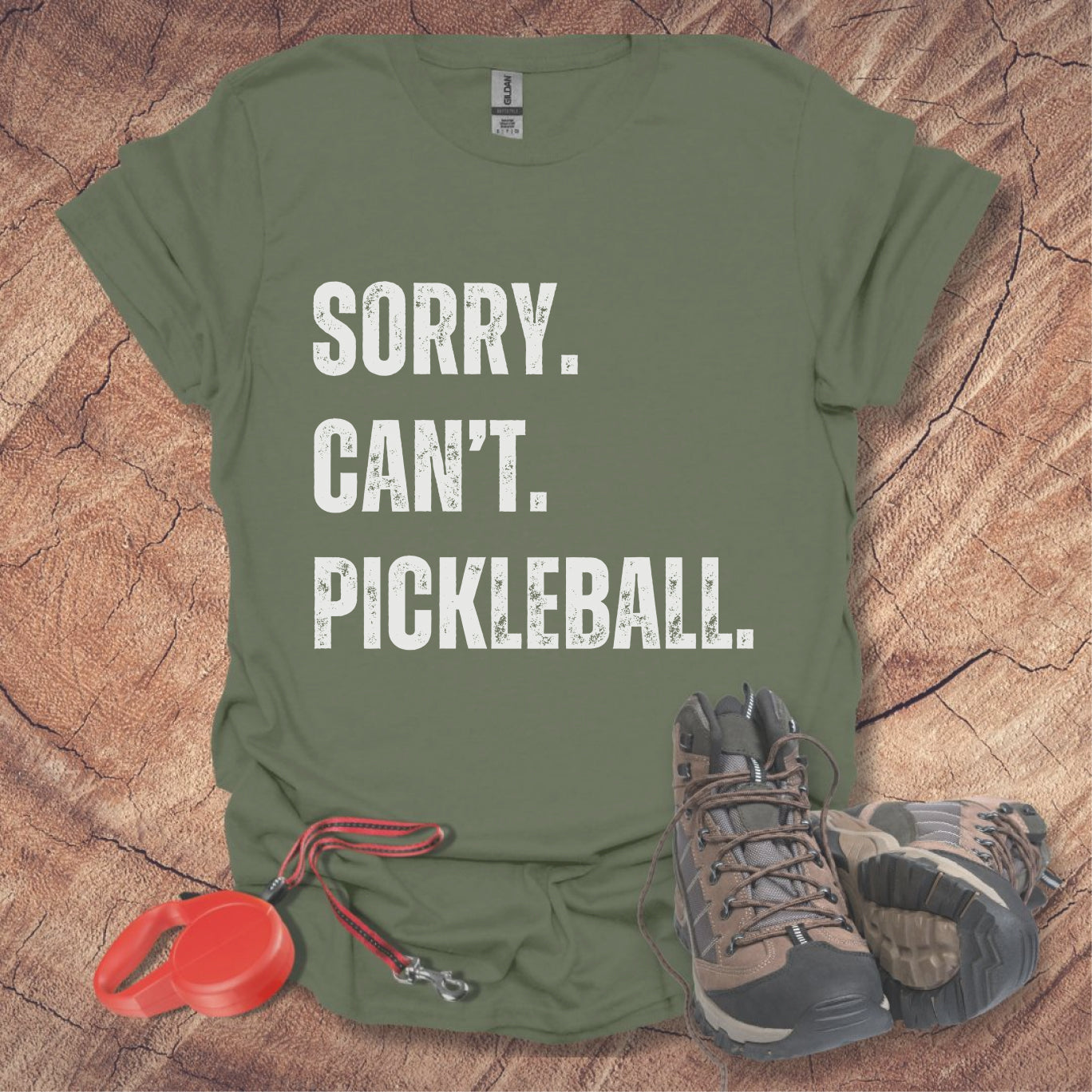 Sorry. Can't. Pickleball. Tee