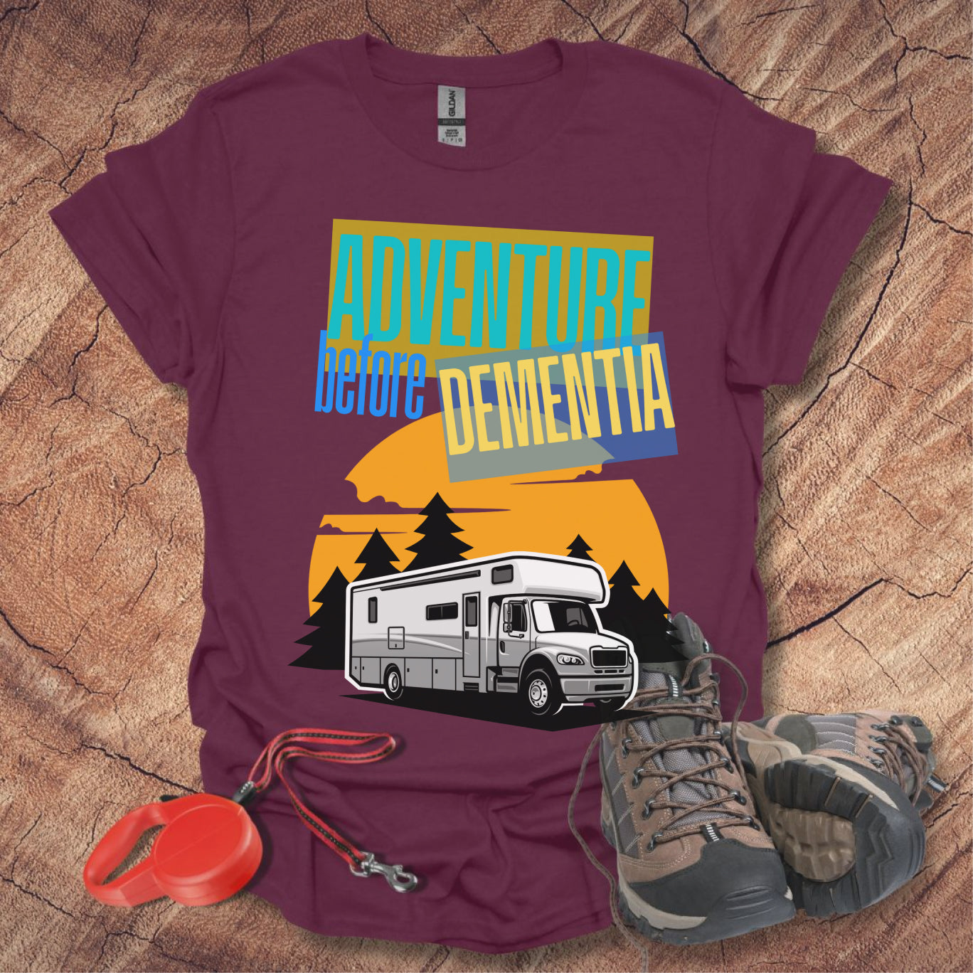 Adventure Before Dementia T-Shirt