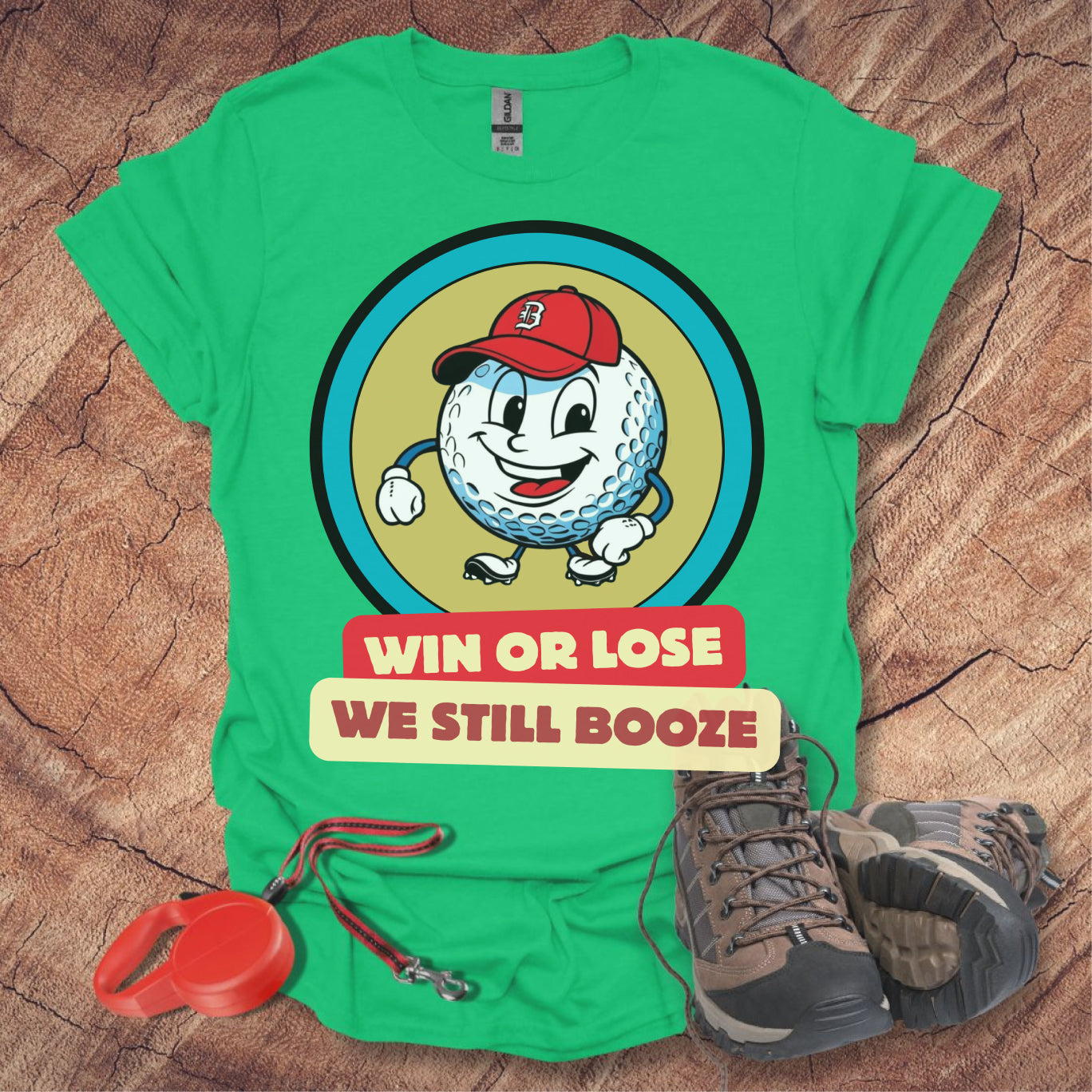 Golf T-shirt - Win or Lose, We Still Booze