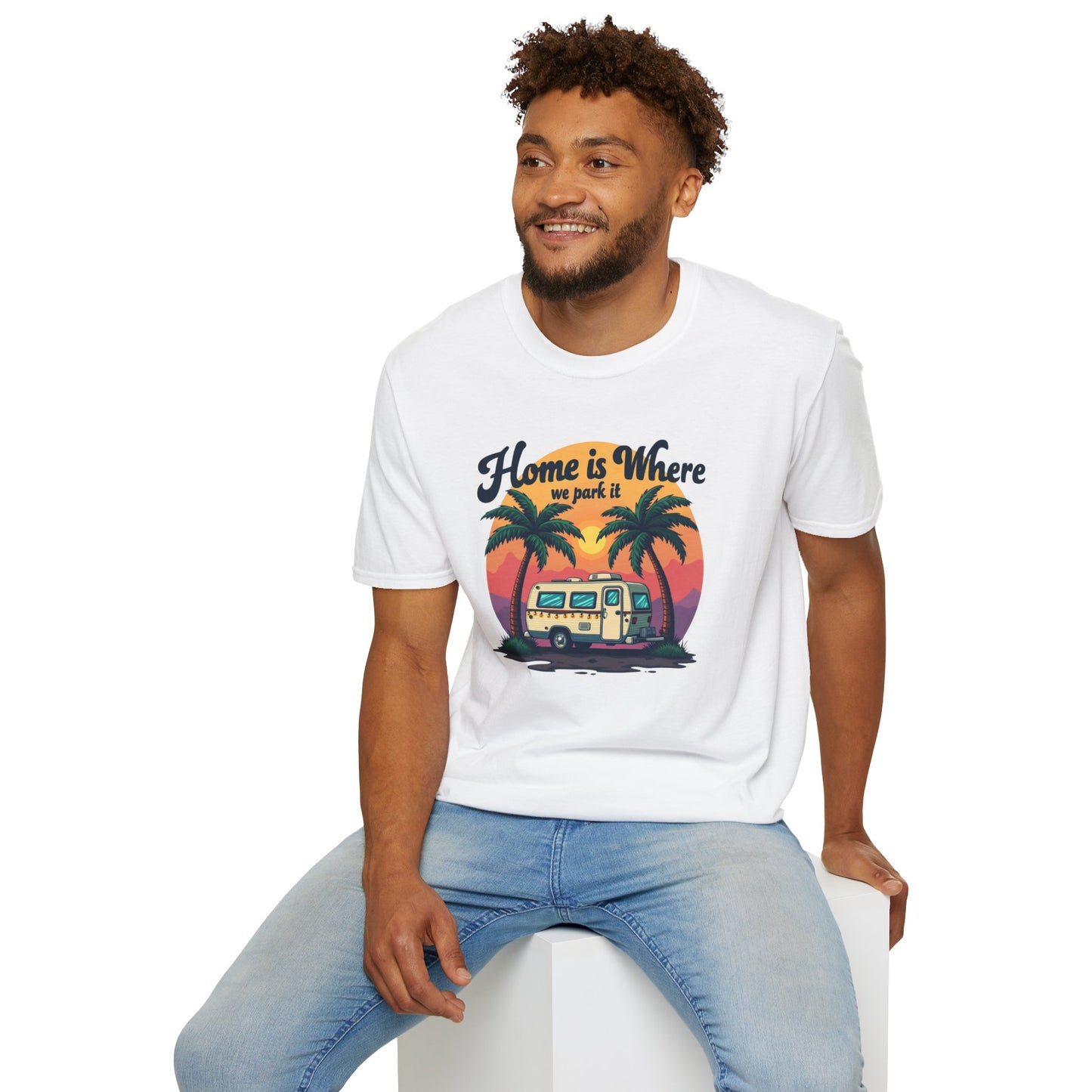 Home is Where We Park It T-Shirt