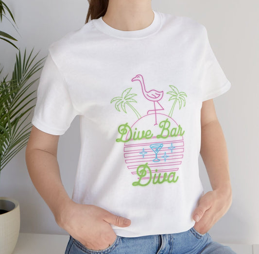 Dive Bar Diva T-shirt