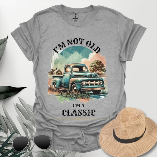 I'm Not Old, I'm a Classic Truck Lover T-Shirt
